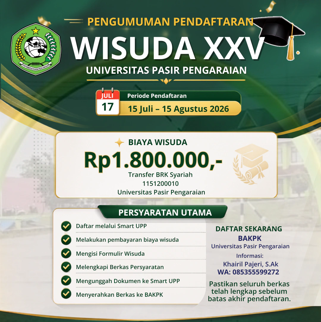 Pengumuman Pendaftaran Wisuda XXV Universitas Pasir Pengaraian Tahun 2026